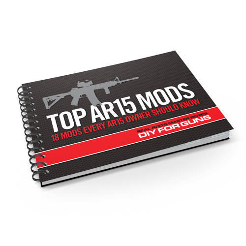 Real Avid - Top AR15 Mods Book - AVTOPMODS - Books & Manuals